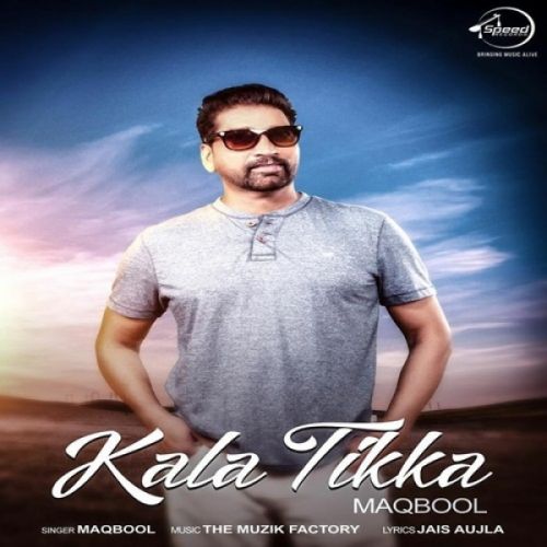 Kala Tikka Maqbool mp3 song download, Kala Tikka Maqbool full album