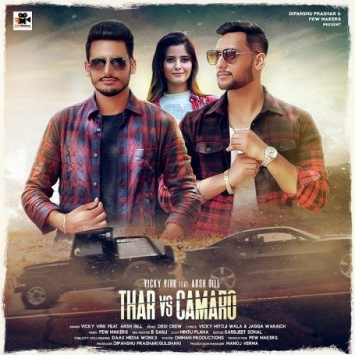 Thar Vs Camaro Vicky Virk, Arsh Gill mp3 song download, Thar Vs Camaro Vicky Virk, Arsh Gill full album