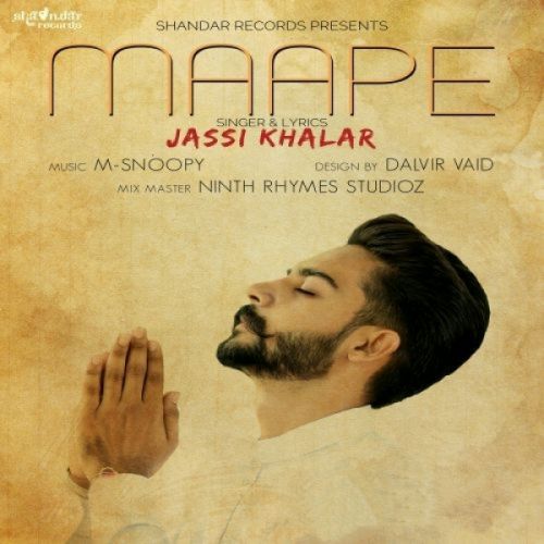 Maape Jassi Khalar mp3 song download, Maape Jassi Khalar full album