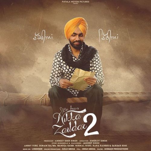 Gaani Ammy Virk, Tarannum Malik mp3 song download, Nikka Zaildar 2 Ammy Virk, Tarannum Malik full album