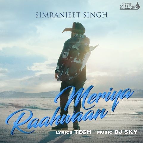 Meriya Raahwaan Simranjeet Singh mp3 song download, Meriya Raahwaan Simranjeet Singh full album