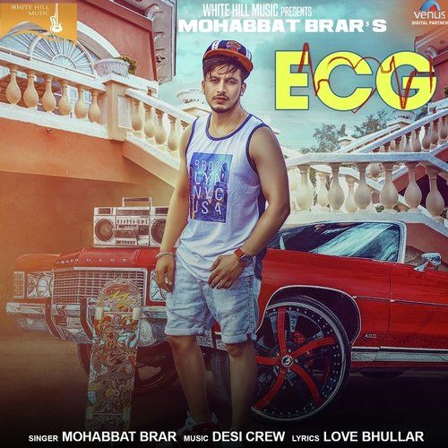 ECG Mohabbat Brar mp3 song download, ECG Mohabbat Brar full album