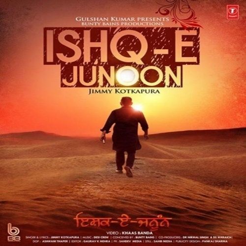 Ishq E Junoon Jimmy Kotkapura mp3 song download, Ishq E Junoon Jimmy Kotkapura full album