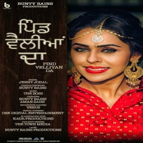 Pind Velliyan Da Jenny Johal mp3 song download, Pind Velliyan Da Jenny Johal full album