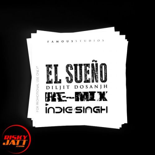El Sueno (Remix) Diljit Dosanjh, Tru - Skool mp3 song download, El Sueno (Remix) Diljit Dosanjh, Tru - Skool full album