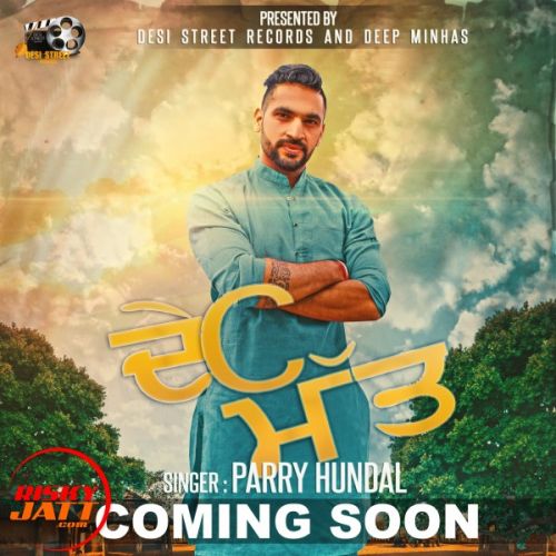 Desi Matt Parry Hundal mp3 song download, Desi Matt Parry Hundal full album