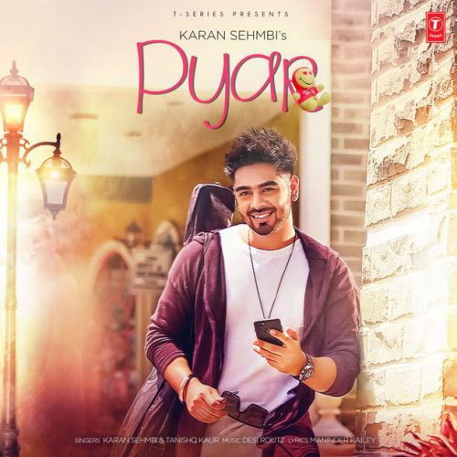 Download Pyar Karan Sehmbi, Tanishq Kaur mp3 song, Pyar Karan Sehmbi, Tanishq Kaur full album download