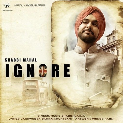 Ignore Shabbi Mahal mp3 song download, Ignore Shabbi Mahal full album