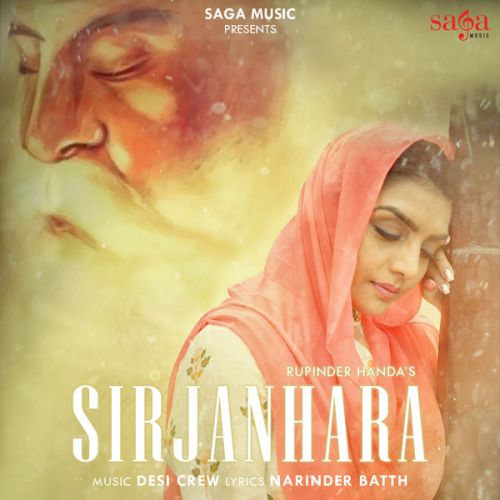 Sirjanhara Rupinder Handa mp3 song download, Sirjanhara Rupinder Handa full album