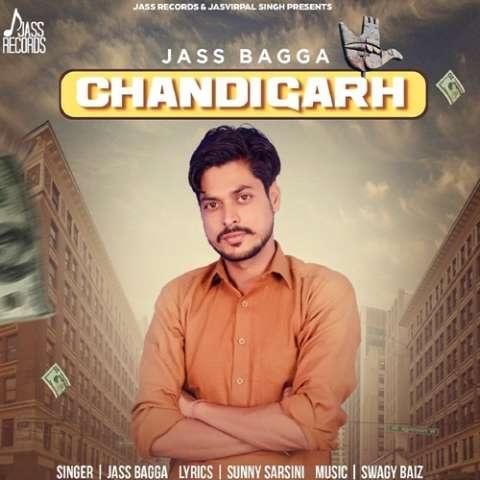 Chandigarh Jass Bagga mp3 song download, Chandigarh Jass Bagga full album