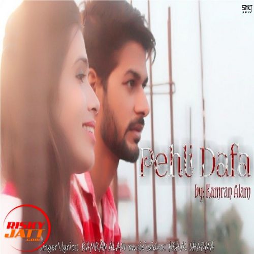 Pehli Dafa Kamran Alam mp3 song download, Pehli Dafa Kamran Alam full album