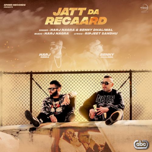 Jatt Da Recaard Benny Dhaliwal, Harj Nagra mp3 song download, Jatt Da Recaard Benny Dhaliwal, Harj Nagra full album