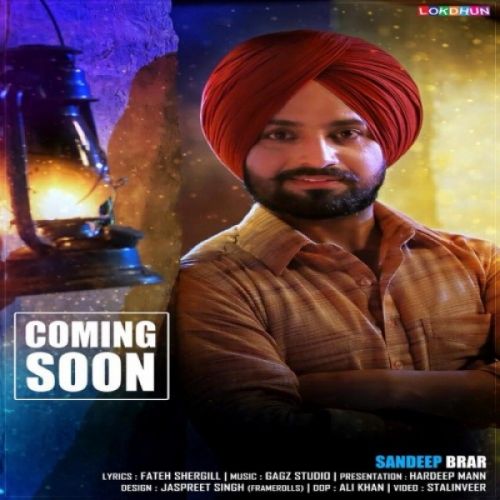 Chakwein Bande Sandeep Brar mp3 song download, Chakwein Bande Sandeep Brar full album