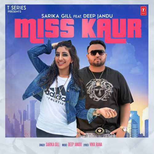 Miss Kaur Sarika Gill mp3 song download, Miss Kaur Sarika Gill full album