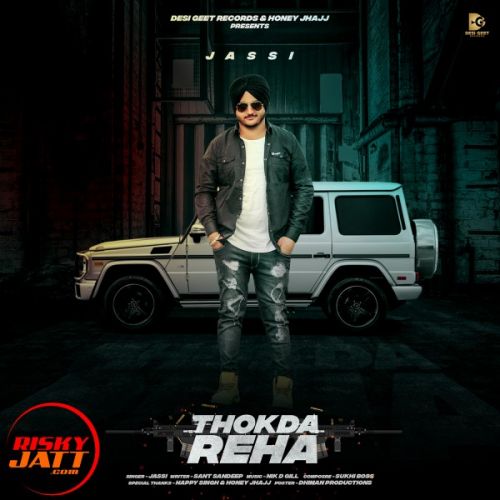 Thokda Reha Jassi mp3 song download, Thokda Reha Jassi full album