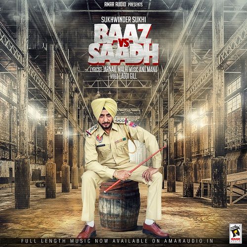 Baaz Vs Saadh Sukhwinder Sukhi mp3 song download, Baaz Vs Saadh Sukhwinder Sukhi full album