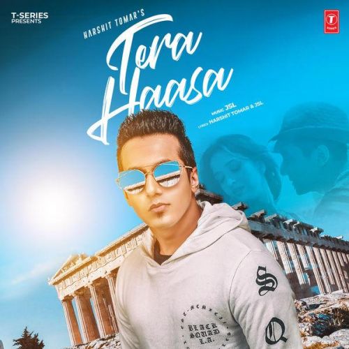 Tera Haasa Harshit Tomar, JSL mp3 song download, Tera Haasa Harshit Tomar, JSL full album