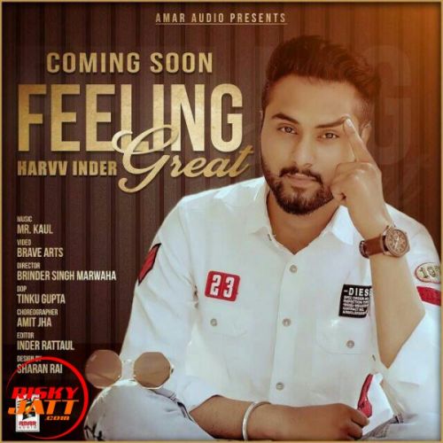 Download Feeling great Harvvinder mp3 song, Feeling great Harvvinder full album download