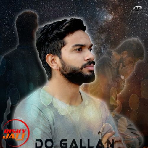 Do Gallan Ak Verma mp3 song download, Do Gallan Ak Verma full album