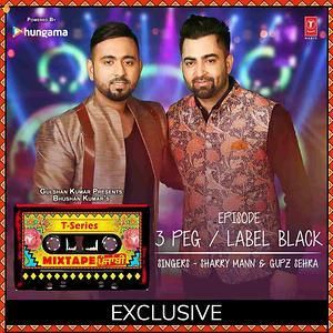 Download 3 Peg-Label Black Sharry Mann, Gupz Sehra mp3 song, 3 Peg-Label Black Sharry Mann, Gupz Sehra full album download