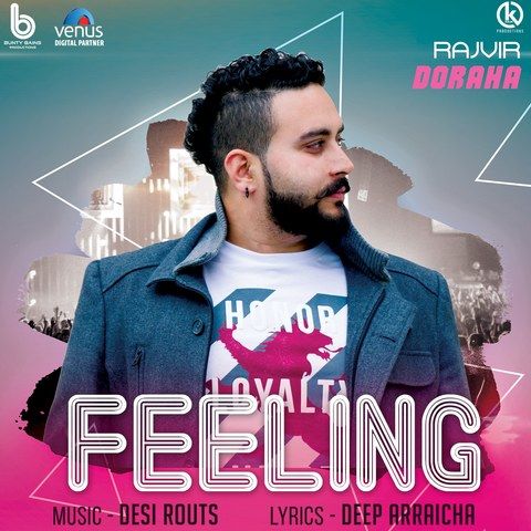 Download Feeling Rajvir Doraha mp3 song, Feeling Rajvir Doraha full album download