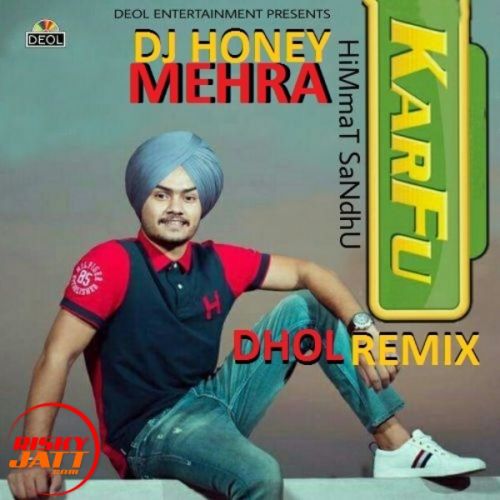 Karfu (Remix) Himmat Sandhu mp3 song download, Karfu (Remix) Himmat Sandhu full album