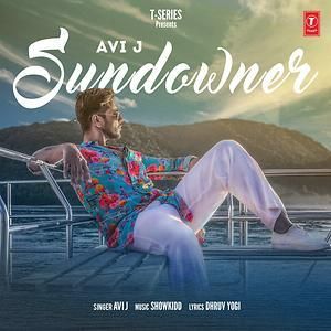 Sundowner Avi J mp3 song download, Sundowner Avi J full album