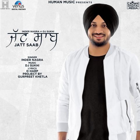 Jatt Saab Inder Nagra mp3 song download, Jatt Saab Inder Nagra full album