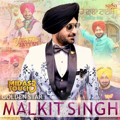 Desi Peeke Malkit Singh mp3 song download, Midas Touch 3 Malkit Singh full album