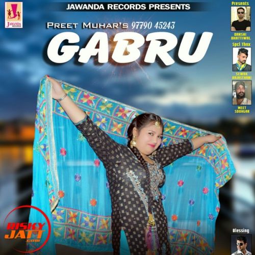 Download Gabru Preet Muhar mp3 song, Gabru Preet Muhar full album download