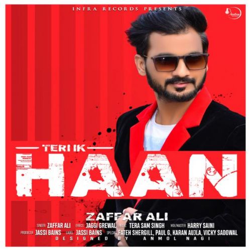 Teri Ik Haan Zaffar Ali mp3 song download, Teri Ik Haan Zaffar Ali full album