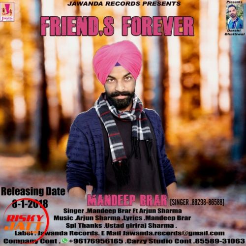 Friend, s Forever Mandeep Brar mp3 song download, Friend, s Forever Mandeep Brar full album