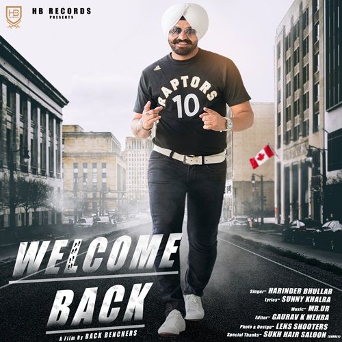 Welcome Back Harinder Bhullar mp3 song download, Welcome Back Harinder Bhullar full album