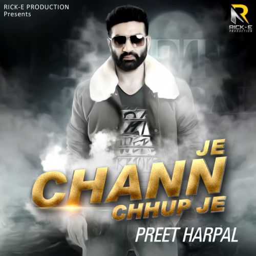 Billo Tere Shehar Ch Preet Harpal mp3 song download, Je Chann Chhup Je Preet Harpal full album