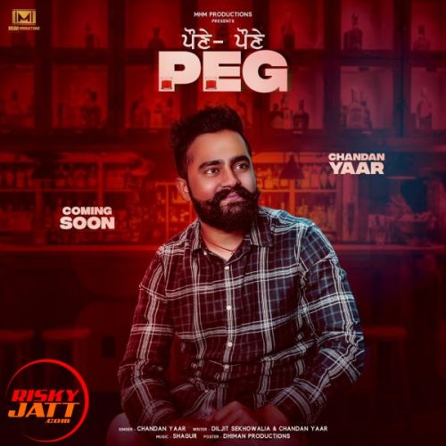 Pone Pone Peg Chandan Yaar mp3 song download, Pone Pone Peg Chandan Yaar full album