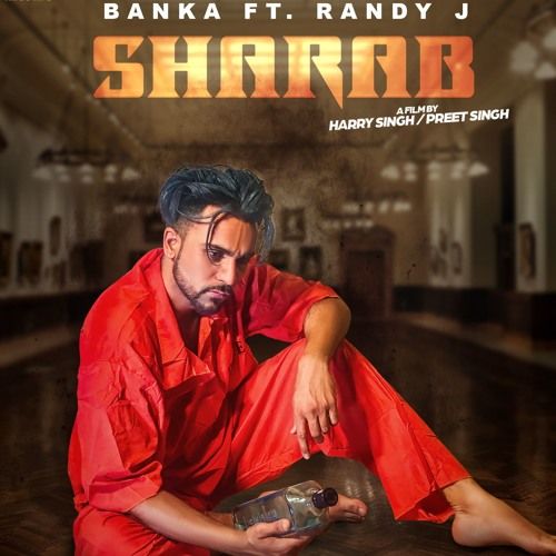 Sharab Banka mp3 song download, Sharab Banka full album