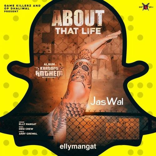 About That Life Elly Mangat mp3 song download, About That Life Elly Mangat full album