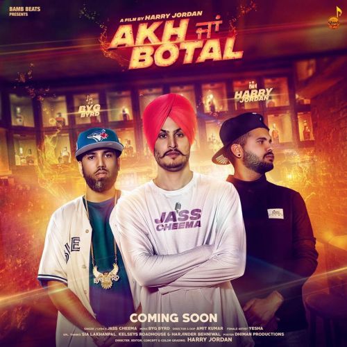 Akh Ja Botel Jass Cheema, Byg Byrd mp3 song download, Akh Ja Botel Jass Cheema, Byg Byrd full album