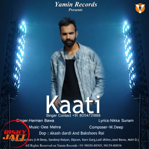 Kaati Harman Bawa mp3 song download, Kaati Harman Bawa full album