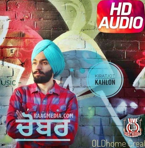 Chobbar Kiratjot Kahlon mp3 song download, Chobbar Kiratjot Kahlon full album