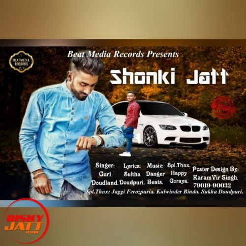 Shonki Jatt Guri Daudland mp3 song download, Shonki Jatt Guri Daudland full album