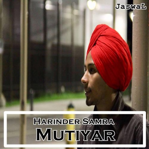 Mutiyar Harinder Samra mp3 song download, Mutiyar Harinder Samra full album