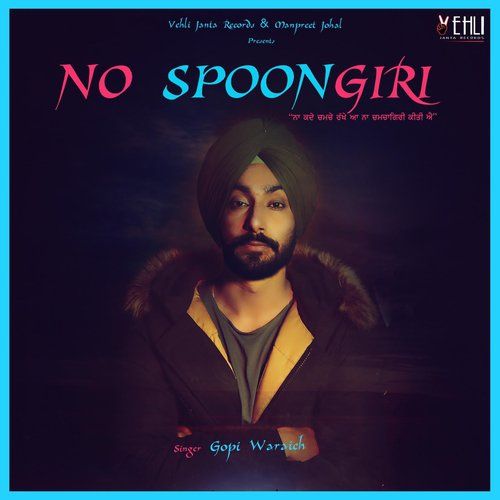 Thug Gopi Waraich mp3 song download, No Spoongiri Gopi Waraich full album