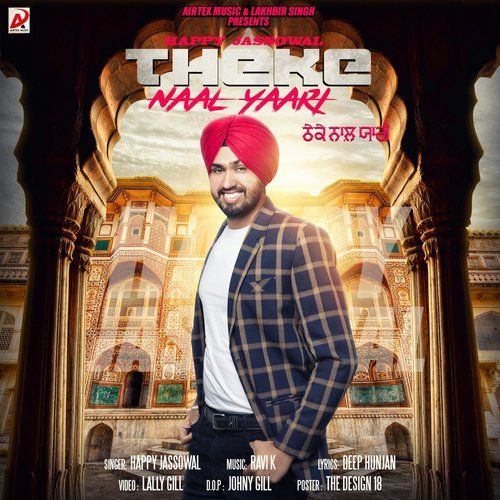 Theke Naal Yaari Happy Jassowal mp3 song download, Theke Naal Yaari Happy Jassowal full album