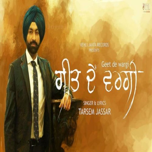 Geet De Wargi Tarsem Jassar mp3 song download, Geet De Wargi Tarsem Jassar full album