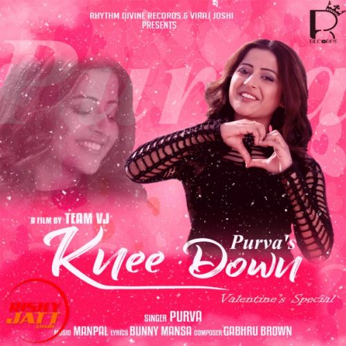 Knee Down Purva mp3 song download, Knee Down Purva full album