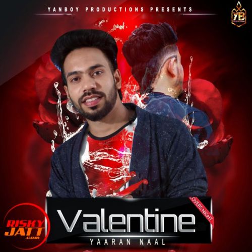 Valentine yaaran naal Yanboy mp3 song download, Valentine yaaran naal Yanboy full album