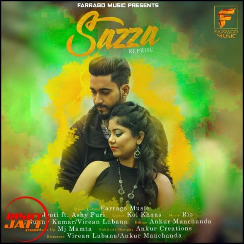 Sazza ( Reprise ) Jyoti, Ashy Puri mp3 song download, Sazza ( Reprise ) Jyoti, Ashy Puri full album