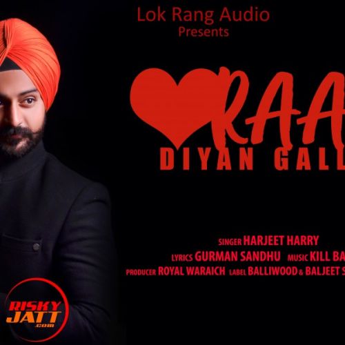 Raaz Diyan Gallan Harjeet Harry mp3 song download, Raaz Diyan Gallan Harjeet Harry full album