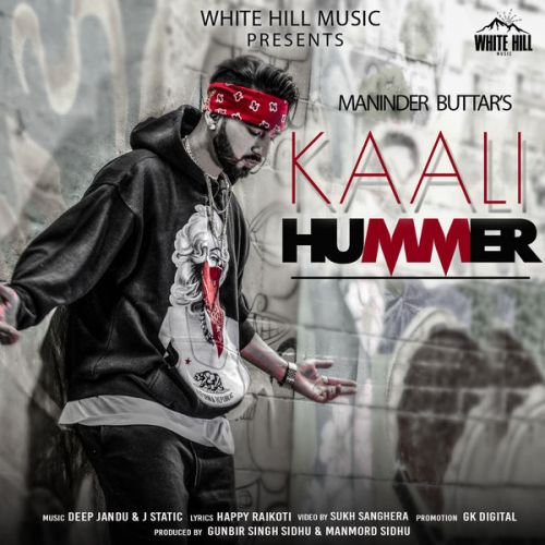 Kaali Hummer Maninder Buttar mp3 song download, Kaali Hummer Maninder Buttar full album